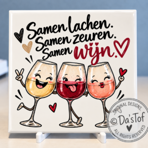 tegeltje samen lachen samen zeuren samen wijn